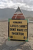 Ladakh - warning signs on the mountain roads